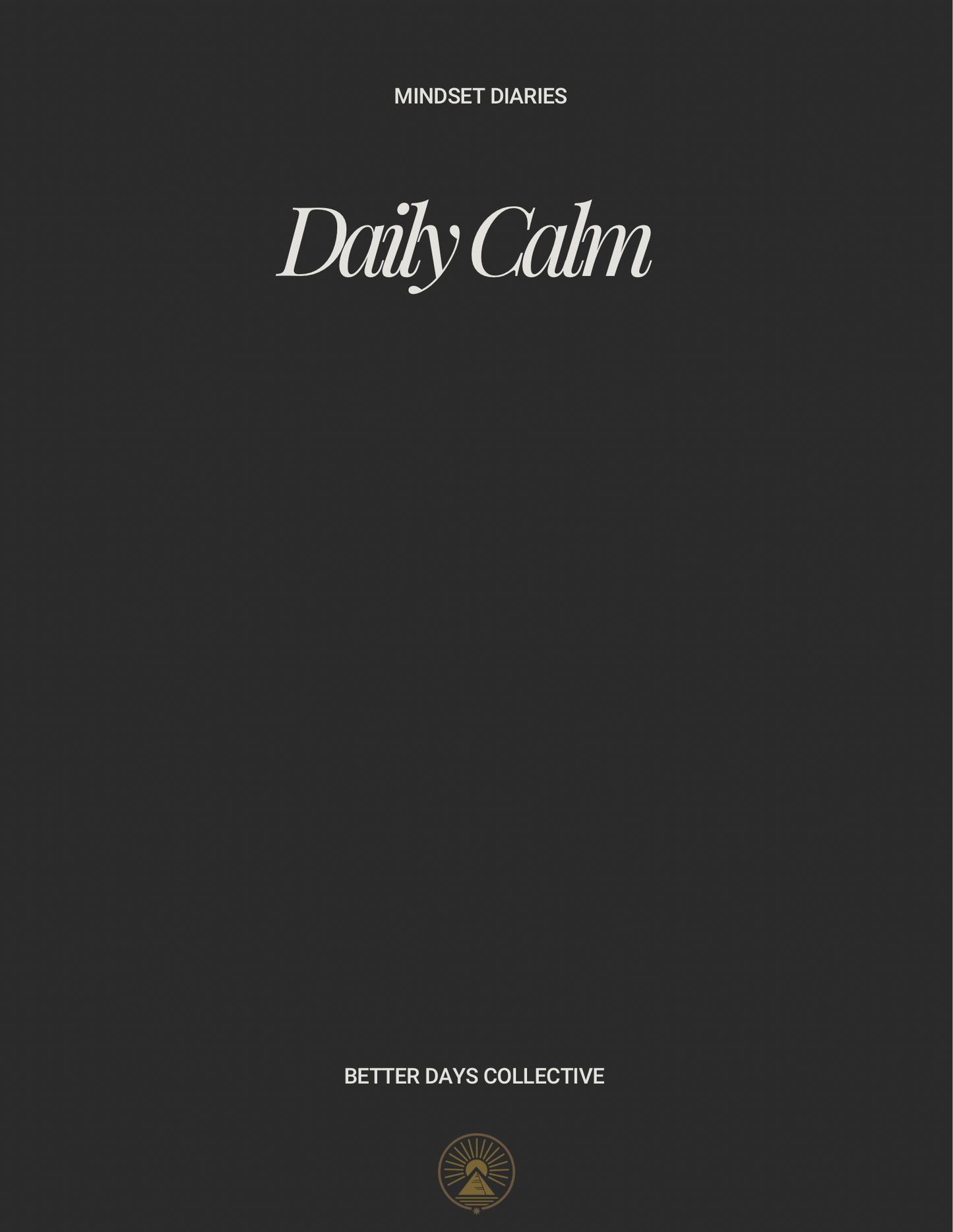 Daily Calm   |   Mindset Diaries Digital Download